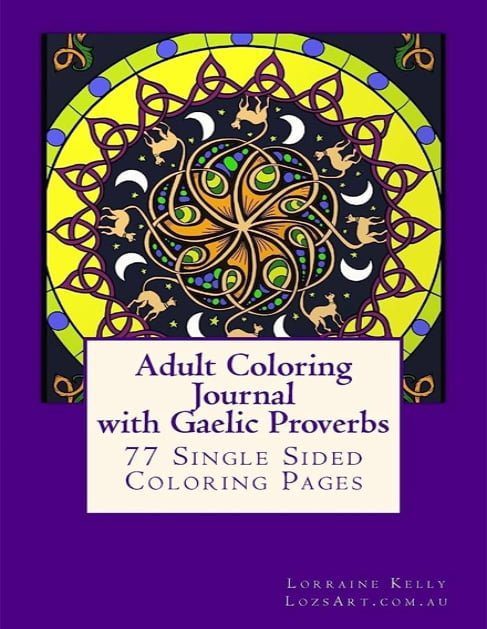 Adult Colouring Journal with Gaelic Proverbs 77 Colouring Pages