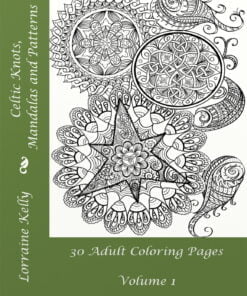 Celtic Knots Mandalas and Patterns Book 30 Adult Colouring Pages Vol 1